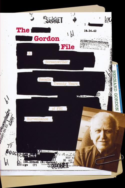 Cover of the book The Gordon File by Bernard Gordon, University of Texas Press