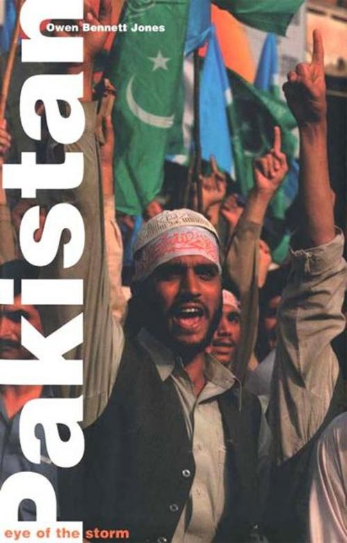 Cover of the book Pakistan: Eye of the Storm by Owen Bennett Jones, Yale University Press