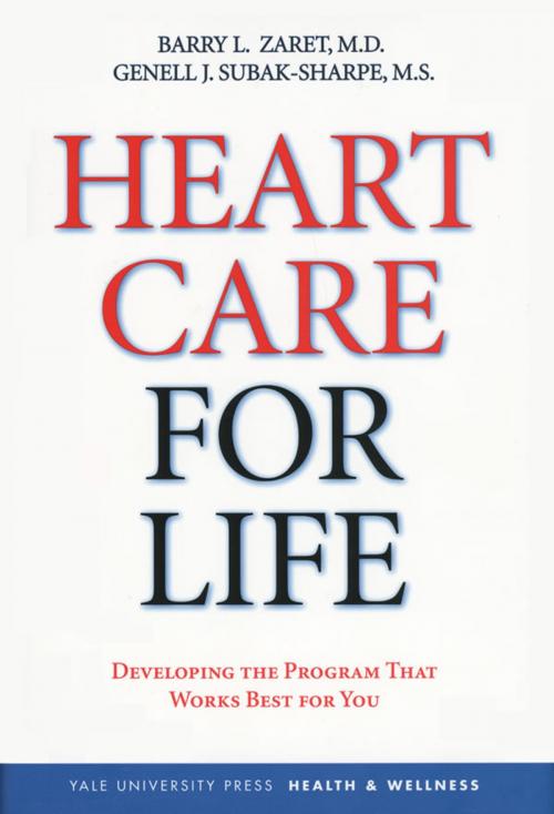 Cover of the book Heart Care for Life by Dr. Barry L. Zaret, Mr. Genell J. Subak-Sharpe, M.S., Yale University Press