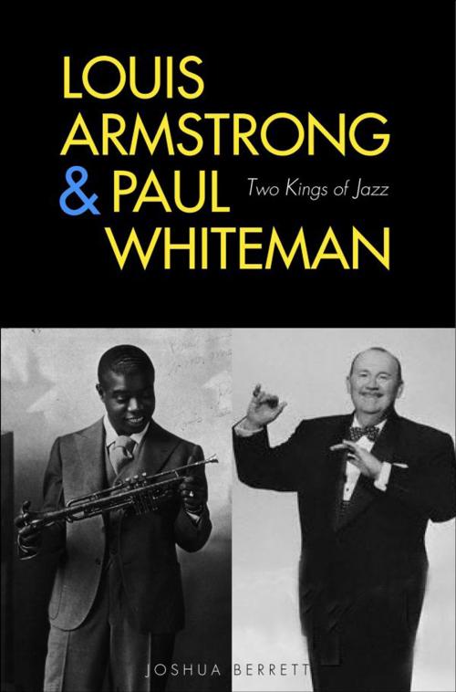 Cover of the book Louis Armstrong and Paul Whiteman by Joshua Berrett, Yale University Press