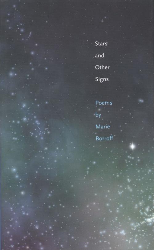 Cover of the book Stars and Other Signs by Prof Marie Borroff, Yale University Press