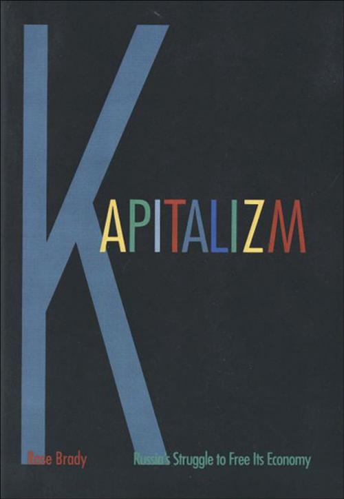 Cover of the book Kapitalizm by Ms. Rose Brady, Yale University Press