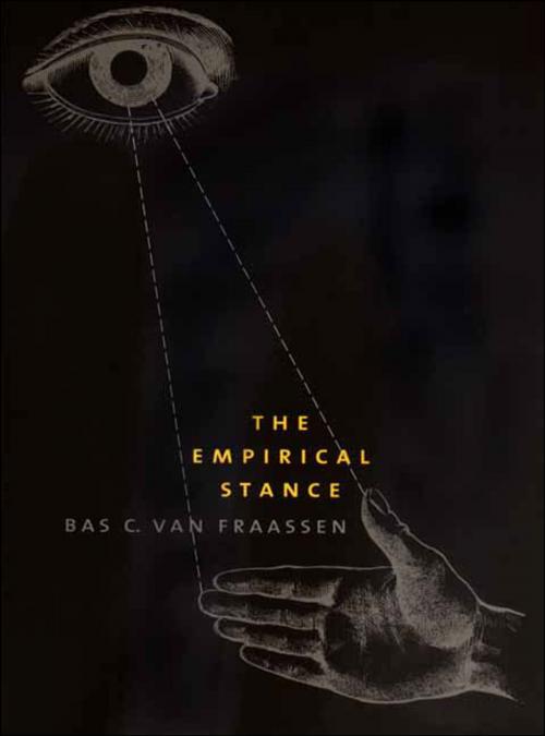 Cover of the book The Empirical Stance by Professor Bas C. van Fraassen, Yale University Press