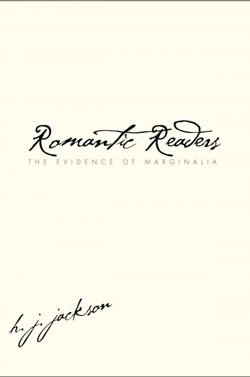 Cover of the book Romantic Readers by H. J. Jackson, Yale University Press