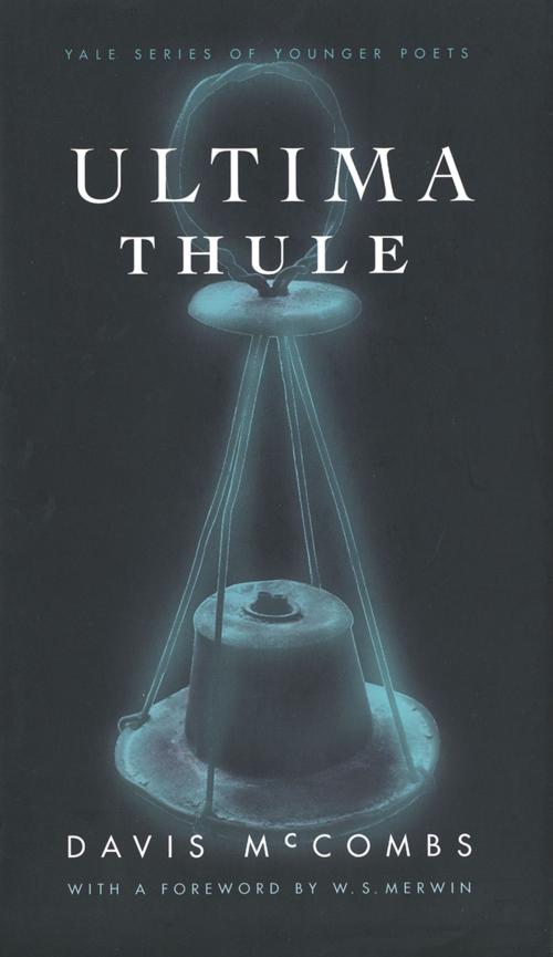 Cover of the book Ultima Thule by Mr. Davis McCombs, Yale University Press