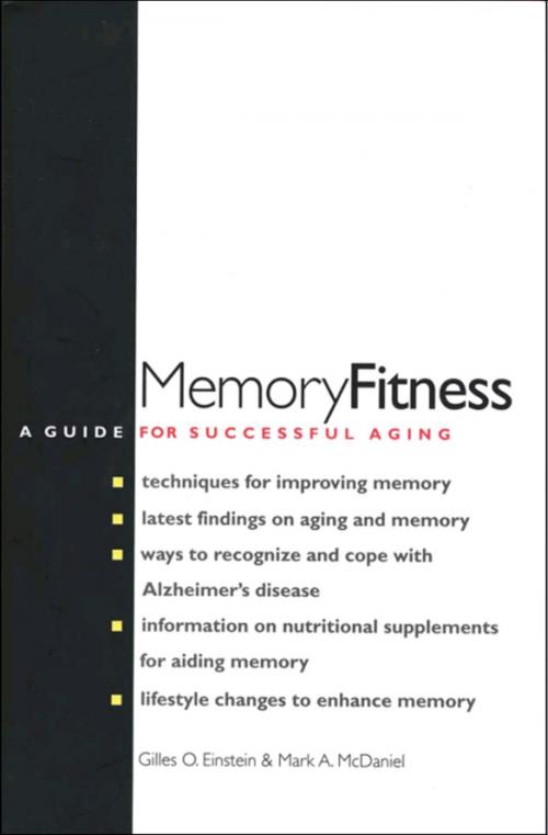 Cover of the book Memory Fitness by Gilles O. Einstein, Professor Mark A. McDaniel, Yale University Press