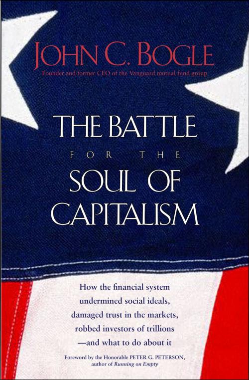 Cover of the book The Battle for the Soul of Capitalism by John C. Bogle, Yale University Press