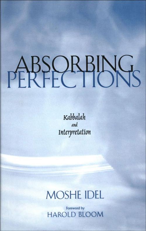 Cover of the book Absorbing Perfections by Professor Moshe Idel, Yale University Press