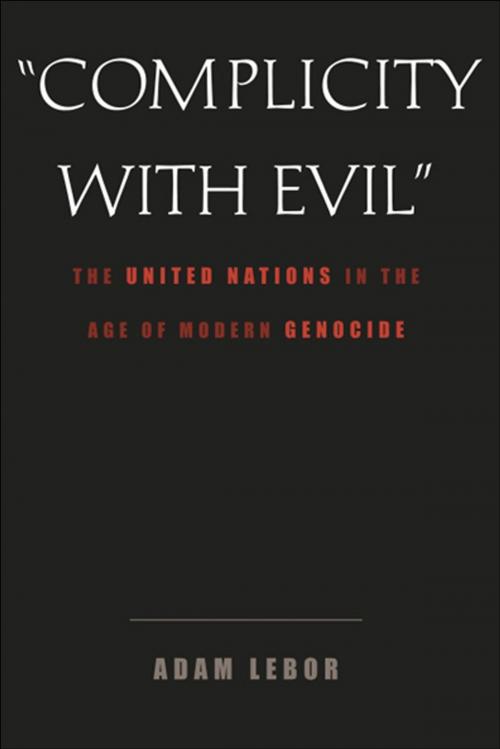 Cover of the book "Complicity with Evil" by Adam LeBor, Yale University Press