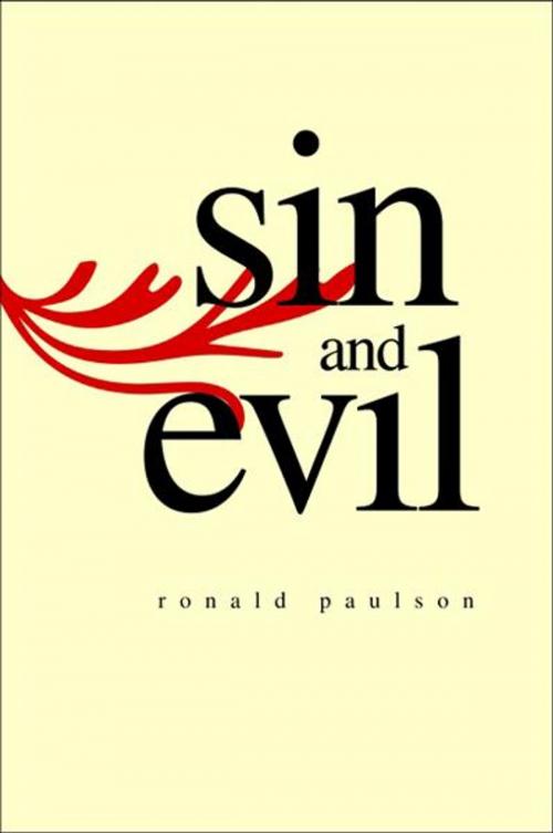 Cover of the book Sin and Evil: Moral Values in Literature by Ronald Paulson, Yale University Press