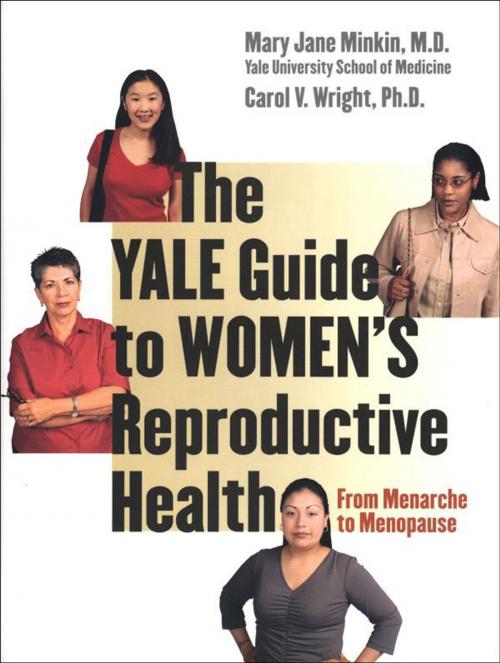 Cover of the book The Yale Guide to Women's Reproductive Health by Mary Jane Minkin, M.D., Carol V. Wright, Ph.D., Yale University Press