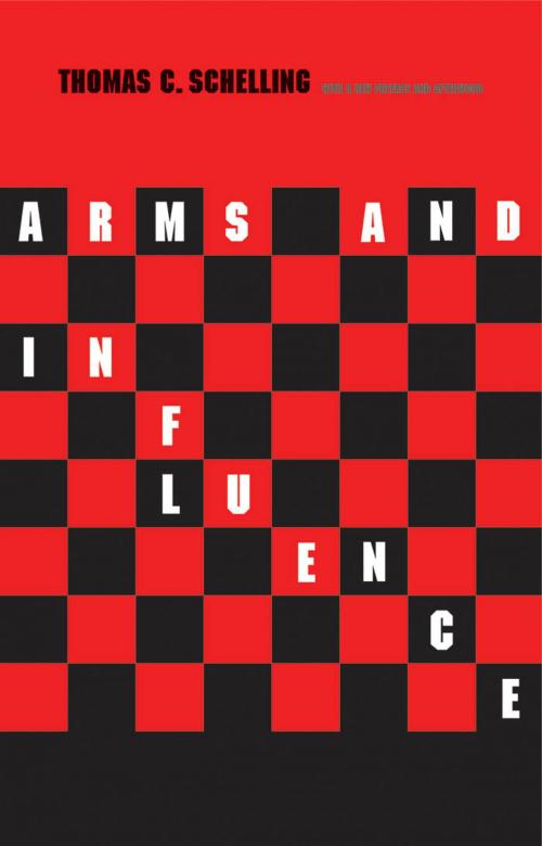 Cover of the book Arms and Influence by Prof. Thomas C. Schelling, Yale University Press