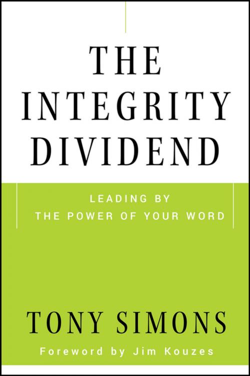 Cover of the book The Integrity Dividend by Tony Simons, Wiley