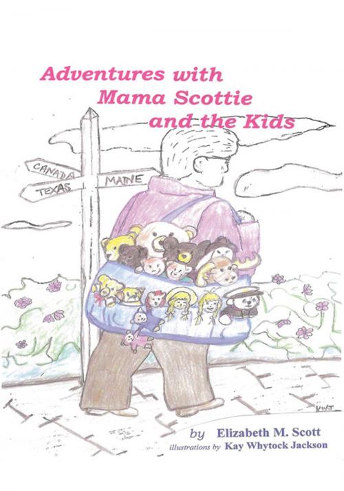 Cover of the book Adventures with Mama Scottie and the Kids by Elizabeth M. Scott, iUniverse