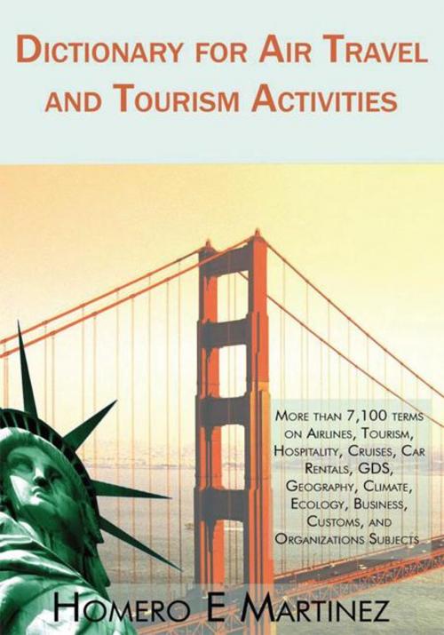 Cover of the book Dictionary for Air Travel and Tourism Activities by Homero E. Martinez, iUniverse