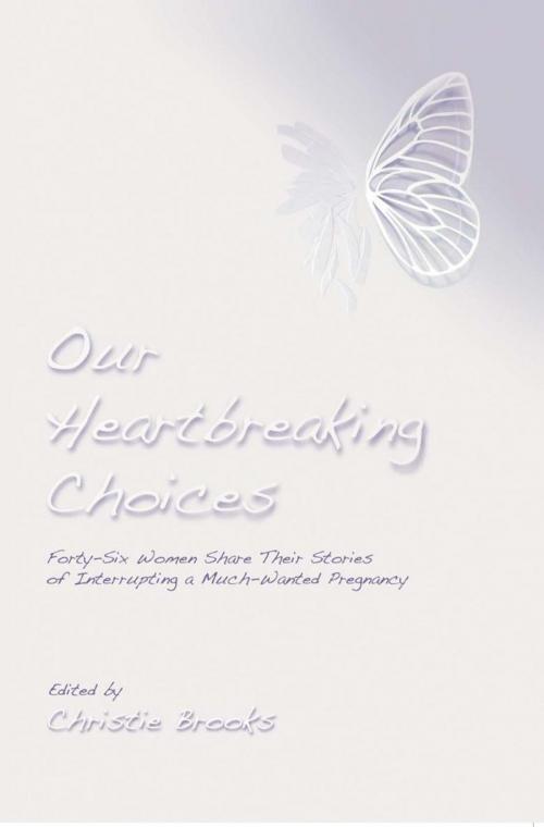 Cover of the book Our Heartbreaking Choices by Christie Brooks, iUniverse