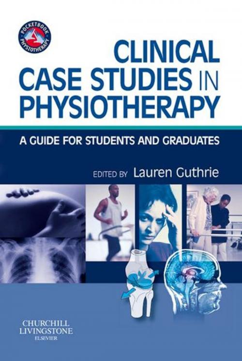 Cover of the book Clinical Case Studies in Physiotherapy E-Book by , Elsevier Health Sciences