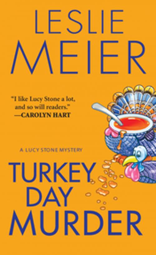 Cover of the book Turkey Day Murder by Leslie Meier, Kensington Books
