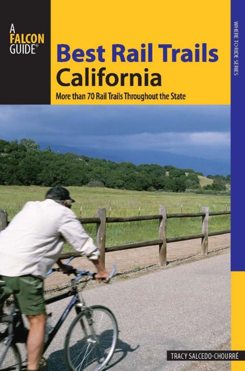 Cover of the book Best Rail Trails California by Tracy Salcedo, Falcon Guides