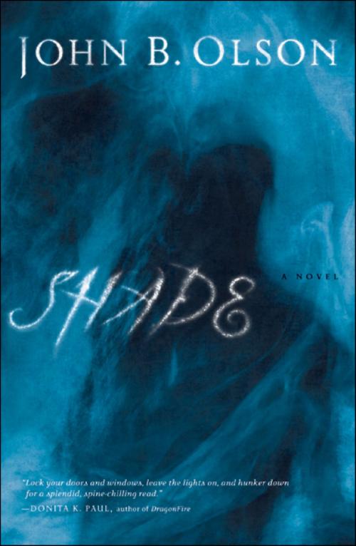 Cover of the book Shade by John B. Olson, B&H Publishing Group