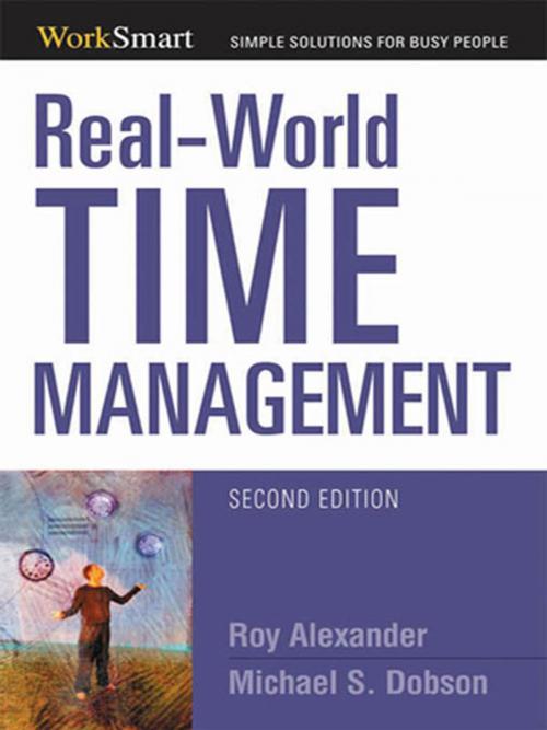 Cover of the book Real-World Time Management by Michael Dobson, Roy Alexander, AMACOM