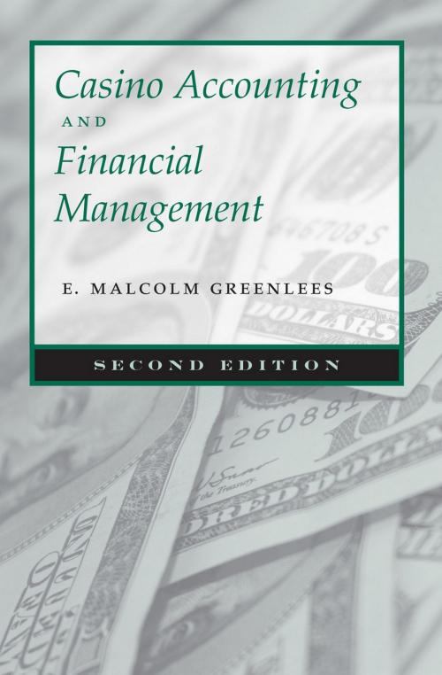 Cover of the book Casino Accounting and Financial Management by E. Malcolm Greenlees, University of Nevada Press