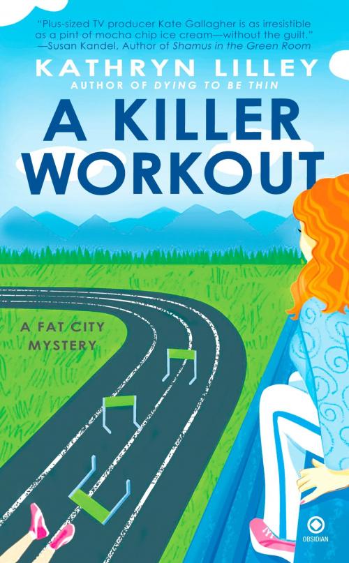 Cover of the book A Killer Workout by Kathryn Lilley, Penguin Publishing Group