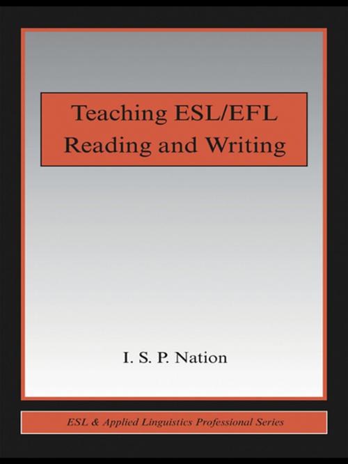 Cover of the book Teaching ESL/EFL Reading and Writing by I.S.P. Nation, Taylor and Francis