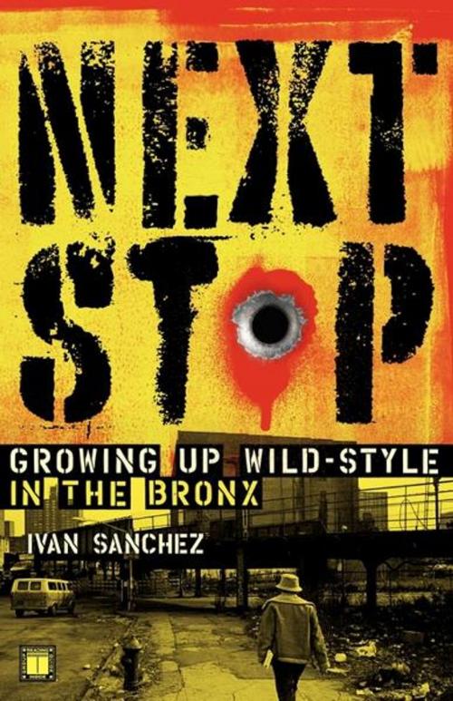 Cover of the book Next Stop by Ivan Sanchez, Touchstone
