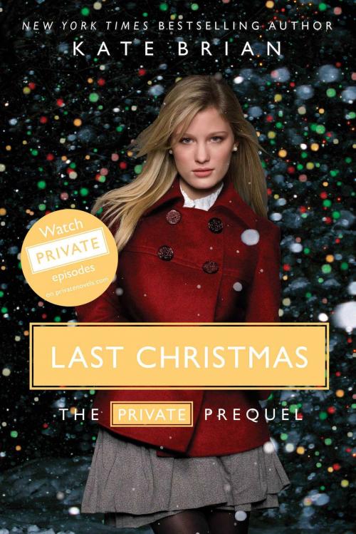 Cover of the book Last Christmas by Kate Brian, Simon & Schuster Books for Young Readers