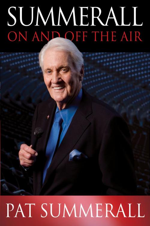 Cover of the book Summerall by Pat Summerall, Thomas Nelson