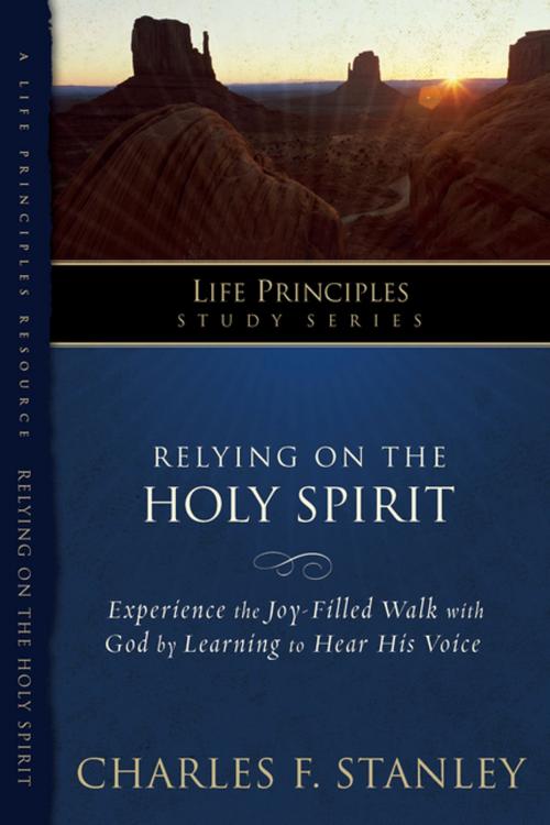 Cover of the book Relying on the Holy Spirit by Charles Stanley, Thomas Nelson