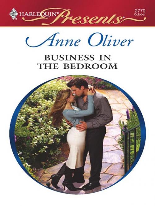 Cover of the book Business in the Bedroom by Anne Oliver, Harlequin