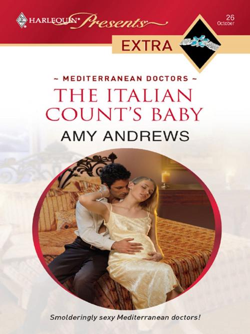 Cover of the book The Italian Count's Baby by Amy Andrews, Harlequin