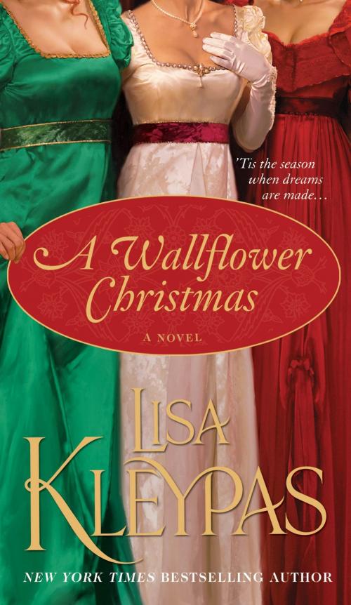 Cover of the book A Wallflower Christmas by Lisa Kleypas, St. Martin's Press