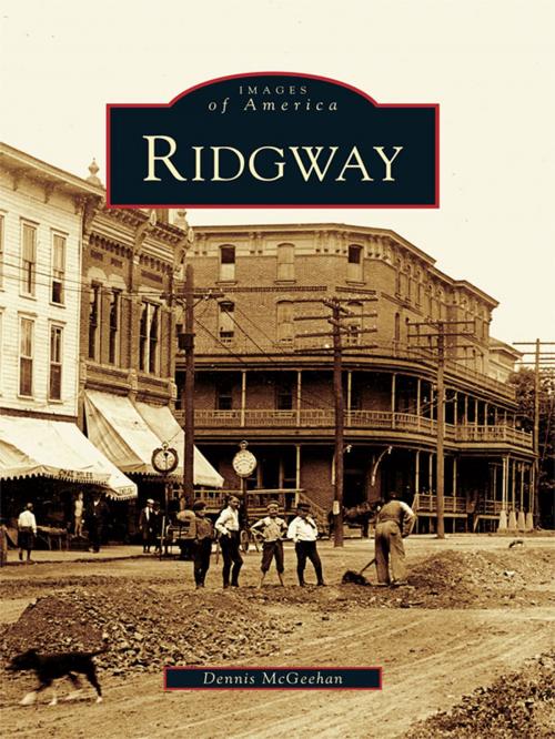 Cover of the book Ridgway by Dennis McGeehan, Arcadia Publishing Inc.