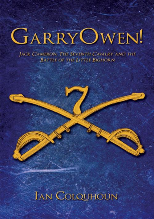 Cover of the book Garryowen! by Ian Colquhoun, iUniverse