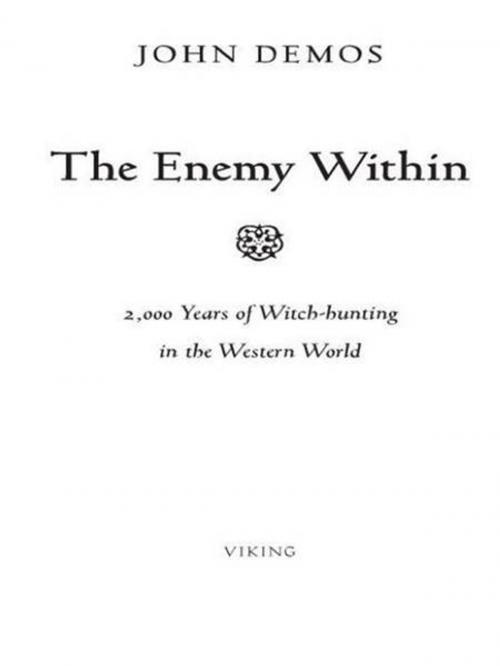 Cover of the book The Enemy Within by John Demos, Penguin Publishing Group