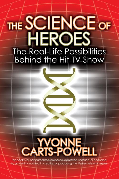 Cover of the book The Science of Heroes by Yvonne Carts-Powell, Penguin Publishing Group