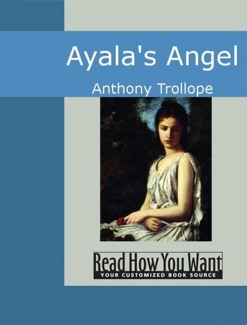 Cover of the book Ayala's Angel by Anthony Trollope, ReadHowYouWant