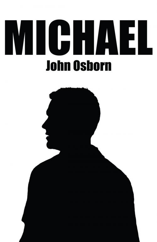 Cover of the book Michael by John Osborn, AuthorHouse