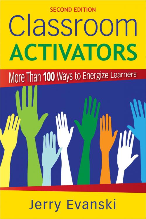 Cover of the book Classroom Activators by Gerard A. Evanski, SAGE Publications