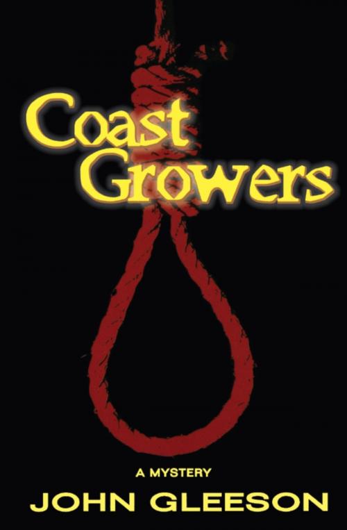 Cover of the book Coast Growers by John Gleeson, Dundurn