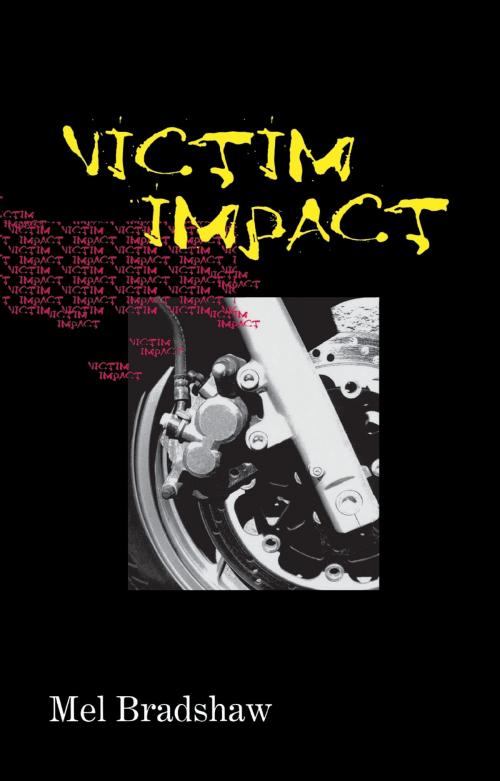Cover of the book Victim Impact by Mel Bradshaw, Dundurn