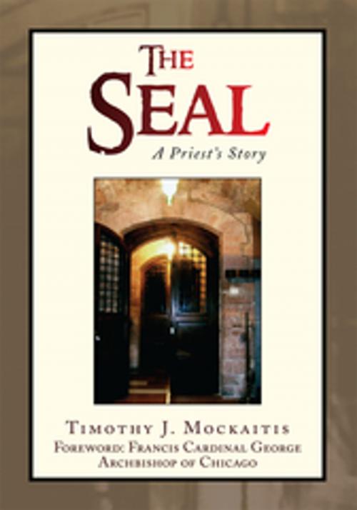 Cover of the book The Seal by Timothy J. Mockaitis, Xlibris US