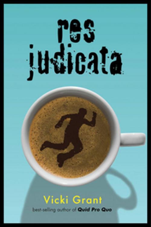 Cover of the book Res Judicata by Vicki Grant, Orca Book Publishers