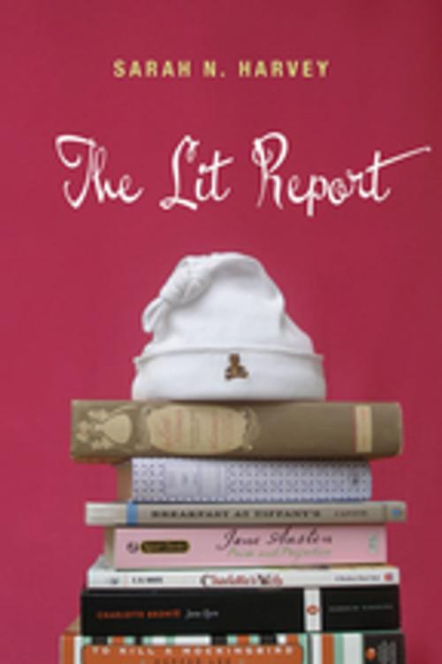 Cover of the book The Lit Report by Sarah N. Harvey, Orca Book Publishers