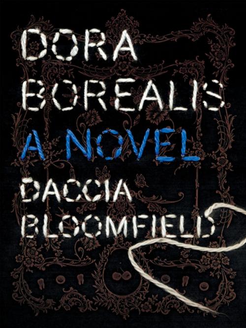 Cover of the book Dora Borealis by Daccia Bloomfield, ECW Press