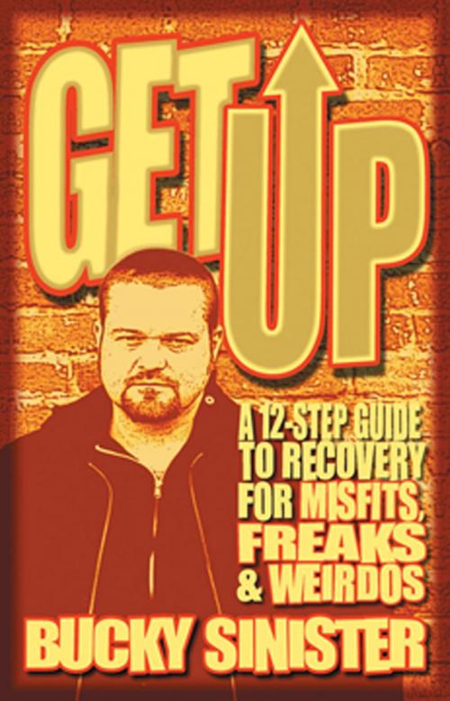 Cover of the book Get Up by Bucky Sinister, Red Wheel Weiser