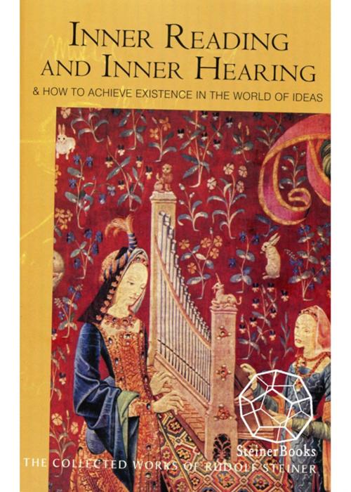Cover of the book Inner Reading and Inner Hearing by Rudolf Steiner, SteinerBooks